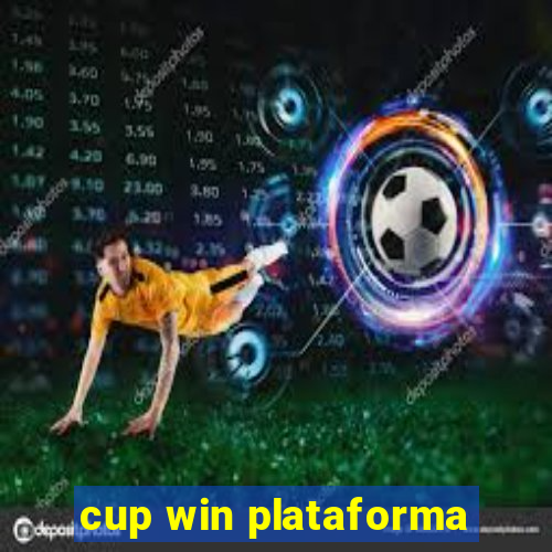 cup win plataforma